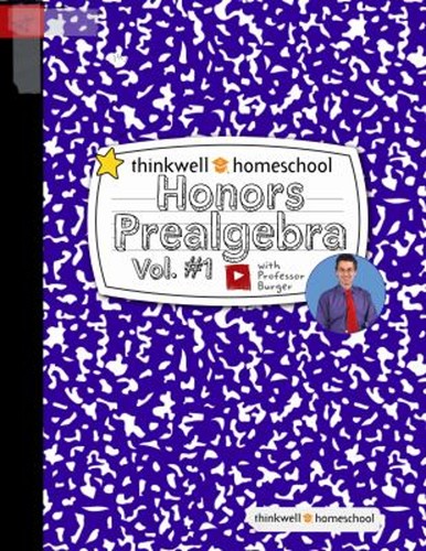 Thinkwell honors prealgebra - thinkwell,